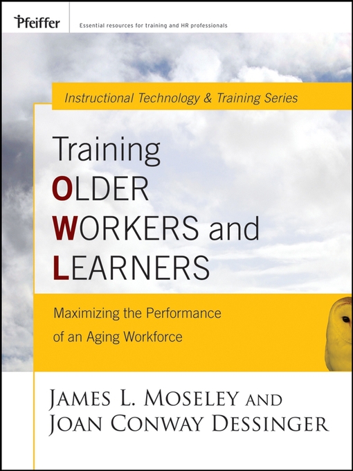 Title details for Training Older Workers and Learners by James L. Moseley - Available